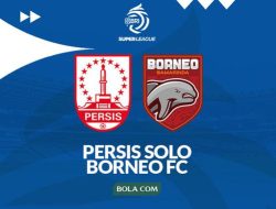 Persis Solo Siapkan Kejutan Lawan Borneo FC